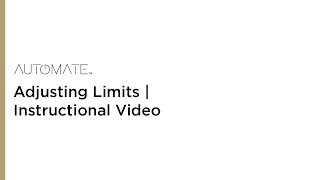 Automate  Adjusting Limits  Instructional Video [upl. by Ahtnamys]