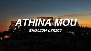 Konstantinos Argiros  Athina Mou English Lyrics [upl. by Arratal]