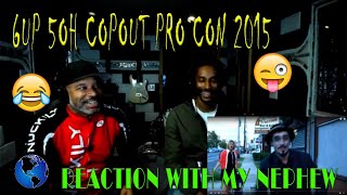 Will Wood 6up 5oh Copout Pro Con 2015  Reaction with my Nephew [upl. by Brittani132]