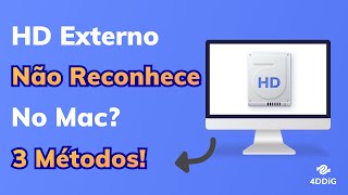 HD externo não reconhece no Mac  3 Métodos  100 funcional  4DDiG [upl. by Anasor449]