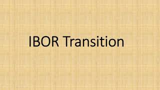 LIBOR Transition  IBOR Transition  ARR [upl. by Navonoj]