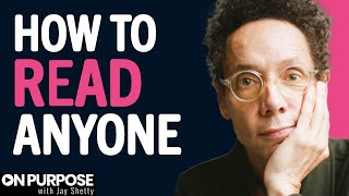 The SURPRISING Secrets To READ ANYONE Like An Open Book  Malcolm Gladwell amp Jay Shetty [upl. by Velasco]