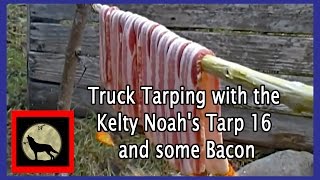 Truck Tarping with the Kelty Noahs Tarp 16 and some Bacon [upl. by Setsero]