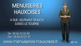 MENUISERIE HAUXOISE à LE TOURNE 33 [upl. by Nalyd]