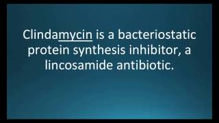 How to pronounce clindamycin Cleocin Memorizing Pharmacology Flashcard [upl. by Bloxberg]