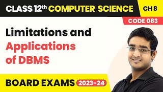 Limitations and Applications of DBMS  Database Concepts  Class 12 Computer Science Chapter 8 [upl. by Atirrehs]