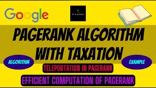 PageRank Algorithm with Taxation  Solved Example  Teleportation Efficient Computation of PageRank [upl. by Savinirs]