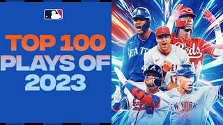 The Top 100 Plays of 2023  MLB Highlights [upl. by Ennairrac655]