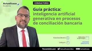 Guía práctica inteligencia artificial generativa en procesos de conciliación bancaria [upl. by Kristal]