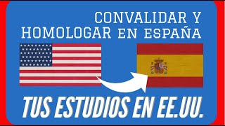 📌CONVALIDAR y HOMOLOGAR tus cursos de BACHILLERATO o ESO hechos en un HIGH SCHOOL americano📌 [upl. by Ttezil]