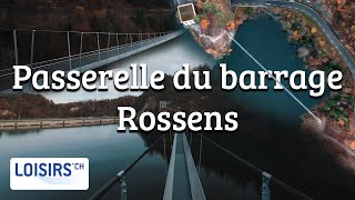 La nouvelle passerelle du barrage de Rossens [upl. by Atnohs]