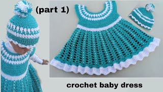 Easy crochet baby dressfrock for girls2 years Baby frockPart 1 [upl. by Egor812]