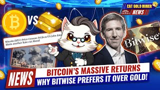 Bitcoin vs Gold Why Bitwise Prefers Bitcoin Over Gold⚡️CAT GOLD MINER NEWS [upl. by Oguh784]