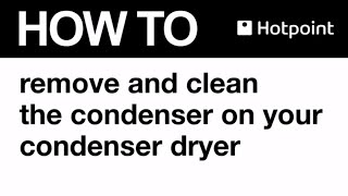 Cleaning Your Hotpoint Tumble Dryer Condenser [upl. by Shayne]