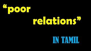 POOR RELATION by Charles Lamb IN TAMIL [upl. by Broucek505]