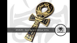 ANKH  La croce della vita  I simboli dellAntico Egitto [upl. by Adner]