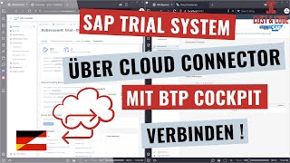 SAP Trial System  Cloud Connector  BTP Cockpit verbinden deutsch [upl. by Nennarb]