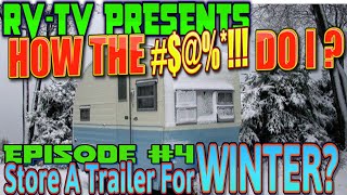 How to store your travel trailer for the winter Jason from RVTV offers great winter storage tips [upl. by Ahsan]