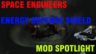 Space Engineers  Energy Defense Shields [upl. by Nnylram891]