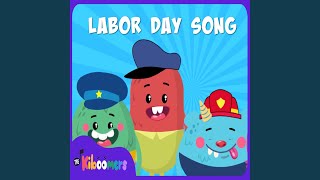 Labor Day Song [upl. by Margherita]