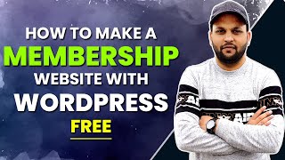 How to Make A Membership Website with WordPress For Free 2022  Membership Website Kaise Banaye [upl. by Inej]