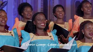 Ekitiibwa Kya Buganda  Corrected Edition By Mayambala Kizito 2023 Sung St Charles Lwanga Lubaga [upl. by Towny]