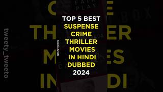 Top 5 Best Crime Thriller Movies Hindi Dubbed 2024 [upl. by Girish]