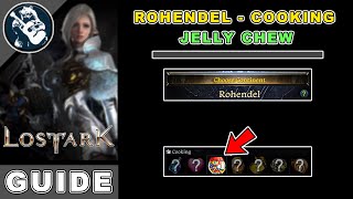 Jelly Chew Location in Lost Ark  Rohendel Cooking Locations Guide [upl. by Forland639]