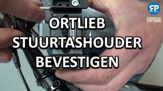 ORTLIEB STUURTASHOUDER BEVESTIGEN zo doe je dat [upl. by Ettelohcin241]