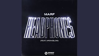 Headphones feat Aron Blom [upl. by Rehpotsirhc642]