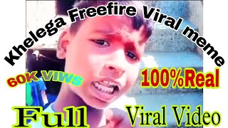 Khelega Freefire meme खेलेगा फ्री फायर Meme Khelega Freefire Full videoLocalEsportOfficial [upl. by Phi]