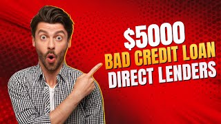 5000 Bad Credit Loan Direct Lenders Guaranteed Approval  Best Payday Loans For Bad Credit In US [upl. by Yruama]