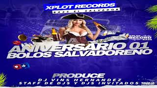 Bolitos Mix Sant DJ Hernandez 🍻 Aniversario 1 Bolos Salvadoreños  Xplot Record Bass [upl. by Acinaj]