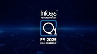 Live Infosys Q1 FY25 Press Conference [upl. by Fine903]