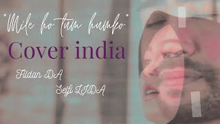 COVER INDIA Selfi Yamma Feat Fildan  Mile Ho Tum Humko Neha Kakkar [upl. by Yebot]