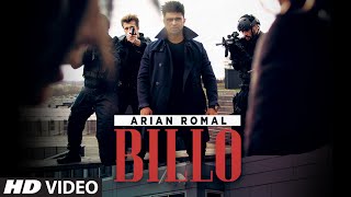 Billo Video Song by Arian Romal  TSeries [upl. by Eimmaj692]