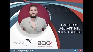 Laccesso agli atti nel nuovo Codice [upl. by Atlas]