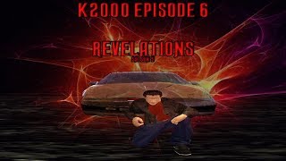 k2000 épisode 6  Révélations saison 5   Machinima [upl. by Nwahsyd]