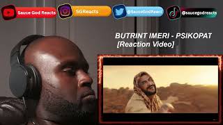 BUTRINT IMERI  PSIKOPAT REACTION [upl. by Judus442]