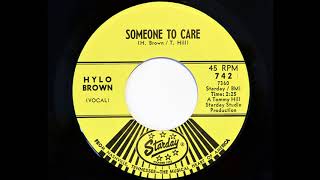 Hylo Brown  Someone To Care Starday 742 [upl. by Norse]