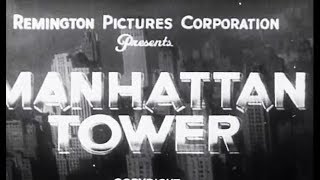 Drama Movie  Manhattan Tower 1932 [upl. by Bannasch]