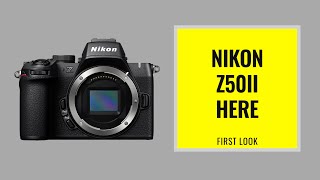 Nikon Z50II 1st Look EXPEED 7 PreCapture Bird Detect 30FPS 10bit LOGLuts Product Mode amp More [upl. by Us]