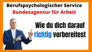 Berufspsychologischer Service Bundesagentur für Arbeit Wie du dich RICHTIG vorbereitest✅✅✅ [upl. by Apeed410]