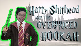 KingCobraJFS in Harry Shithead and the Overpriced Hookah [upl. by Catlaina]