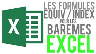 EXCEL  FORMULES INDEX amp EQUIV Trouver le barème applicable en fonction de la tranche [upl. by Naimed17]