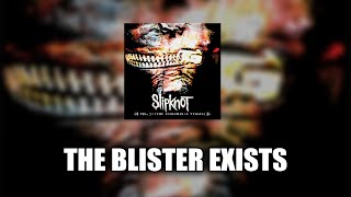 Slipknot  The Blister Exists LYRICS VIDEO [upl. by Enois644]