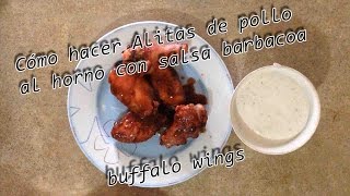 Alitas de pollo al horno con salsa barbacoa  Video 6 [upl. by Anitahs780]