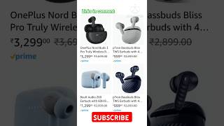 OnePlus Nord Buds 3🎁  pTron Bassbuds Bliss  Boult Audio Z60 EarbudspTron Bassbuds Bliss Earbuds [upl. by Caia799]