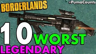 Top 10 Worst Legendary Guns and Weapons in Borderlands 1 PumaCounts [upl. by Sothena]