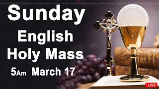 Catholic Mass Today I Daily Holy Mass I Sunday March 17 2024 I English Holy Mass I 500 AM [upl. by Caras]